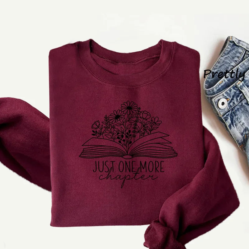 Just One More Chapter Sweatshirt