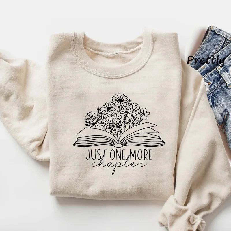 Just One More Chapter Sweatshirt