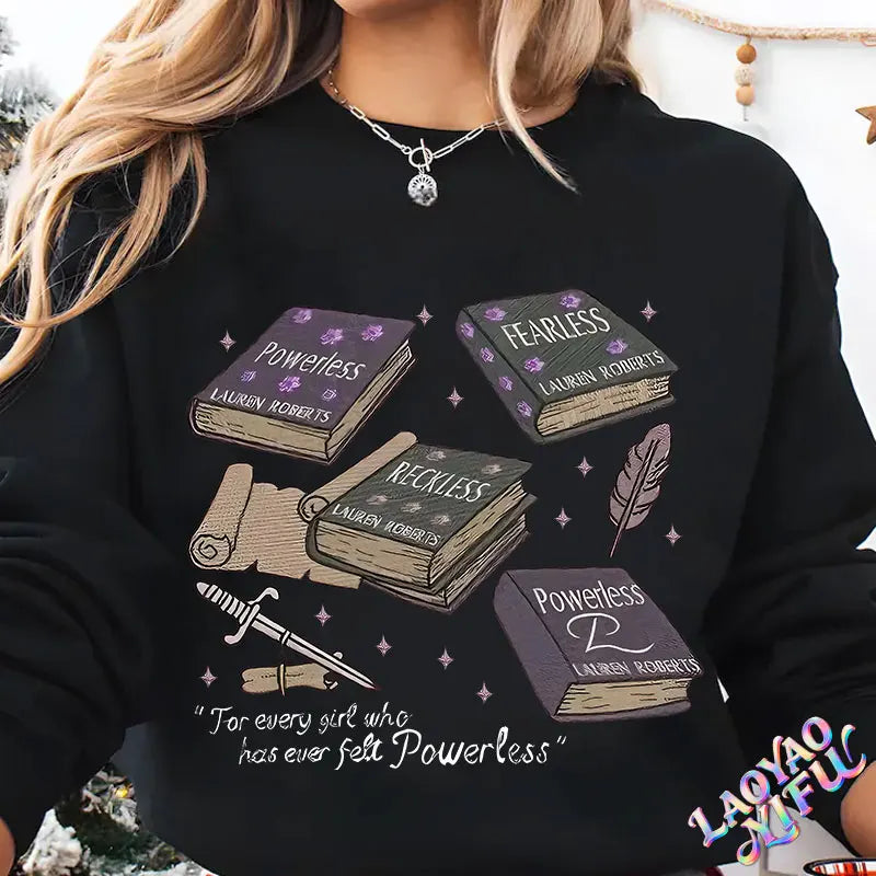 Powerless Series Lauren Roberts Fantasy Sweatshirt