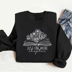 Just One More Chapter Sweatshirt